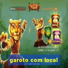 garoto com local